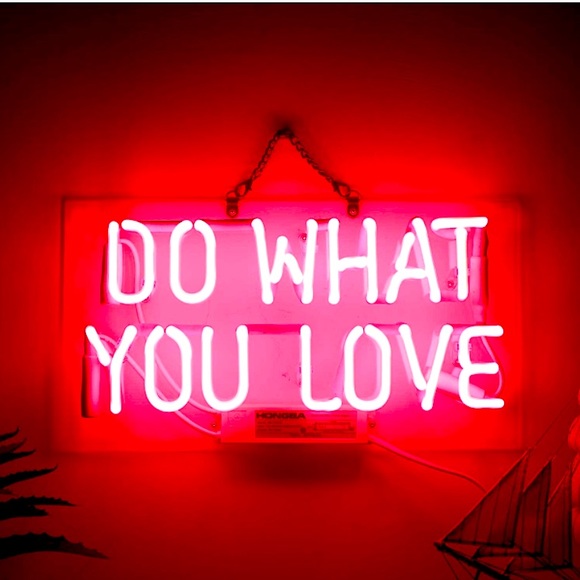 Urban Outfitters Other - REAL NEON Do What You Love Red Light Wall/Room/Party/Graduation/Holiday Decor